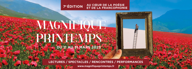 Festival Magnifique Printemps 7e édition | 11-31 mars 2023